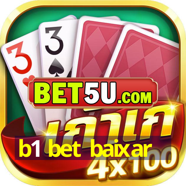 b1 bet baixar